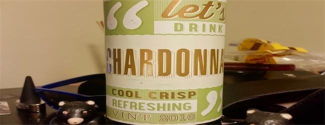 lets drink chardonnay 2016