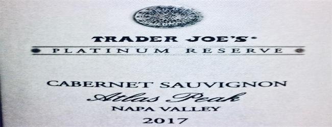 Trader Joe's Platinum Reserve Atlas Peak Cabernet Sauvignon 2017 Lot 89