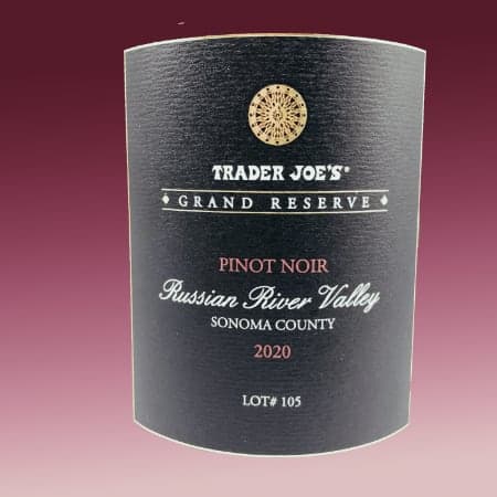 Trader Joe's Grand Reserve Russian River Pinot Noir 2020